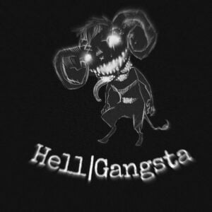 Hell I Gangster