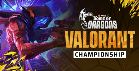 MSI Dome of Dragons [S4] Community Series  – Valorant